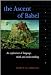 The Ascent of Babel: An Exploration of Language, Mind and Understanding