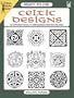 Ready-to-Use Celtic Designs: 96 Different Royalty-Free Designs Printed One Side (Dover Clip Art Ready-to-Use)
