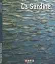La sardine : De la mer à la boîte
