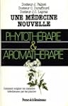 Une M�decine nouvelle, phytoth�rapie...