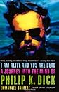 I Am Alive and You Are Dead