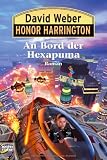 Honor Harrington, Band 20: An Bord der Hexapuma - David Weber