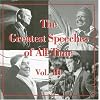 The Greatest Speeches of All-Time Vol. III