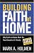 Building Faith at Home: Why Faith at Home Must Be Your Church's #1 Priority