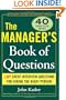 The Manager's Book of Questions: 1001 Great Interview Questions for Hiring the Best Person