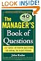 The Manager's Book of Questions: 1001 Great Interview Questions for Hiring the Best Person