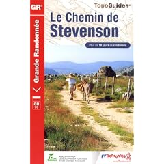 Le Chemin de Stevenson : Le Puy/Le Monastier/Florac/St-Jean-du-Gard/Al�s
