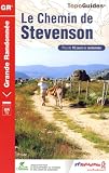 Le Chemin de Stevenson : Le Puy/Le Monastier/Florac/St-Jean-du-Gard/Al�s