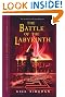 The Battle of the Labyrinth (Percy Jackson and the Olympians, Book 4)