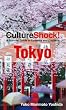 CultureShock! Tokyo: A Survival Guide to Customs and Etiquette (Cultureshock Tokyo: A Survival Guide to Customs & Etiquette)
