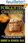 Forgotten Civilization: The Role of S...