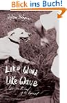 Like Wind, Like Wave: Fables from the...
