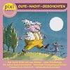Pixi H�ren: Gute Nacht Geschichten