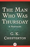 The Man Who Was Thursday: A Nightmare
