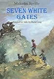 Seven white gates