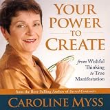Your Power to Create
