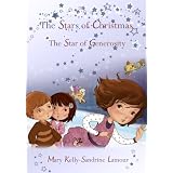 The Star of Generositypar Mary Kelly