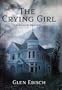 The Crying Girl (Avalon Mystery)