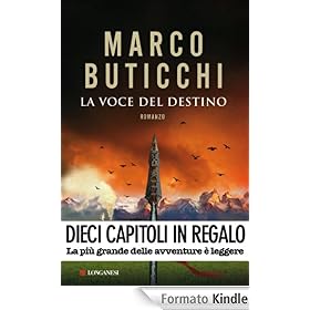 La voce del destino - Assaggi d'autore gratuiti: Dieci capitoli in regalo!