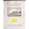 History of Old Newgate Prison, Granby Connecticut by  Noah A. Phelps
