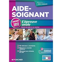 Aide-Soignant L'�preuve orale Concours 2012