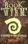 Mind's Eye Theater: Book of the Wyrm