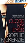 Close My Eyes