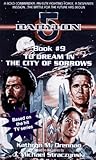 To Dream in the City of Sorrows (Babylon 5)