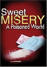 Sweet Misery: A...