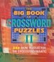 The Big Book of Crossword Puzzles II: 288 More Puzzles for the Crossword Fanatic