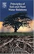 Principles of Soil and Plant Water Relations
