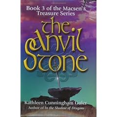 The Anvil Stone (Macsen's Treasure)