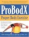 Books : ProBodX: Proper Body Exercise: The Path to True Fitness