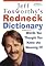 Jeff Foxworthy's Redneck Dictionary: Words You Thought You Knew the Meaning Of