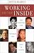 Working on the Inside: The Spiritual Life Through the Eyes of Actors