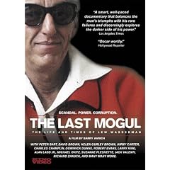 The Last Mogul: The Life and Times of Lew Wasserman