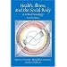 Health, Illness, and the Social Body: A Critical Sociology (4th Edition)