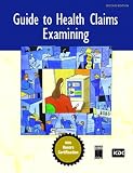 Guide to Health Claims Examining (2nd Edition)