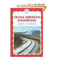 Trans-Siberian Handbook (Trailblazer Rail Guides)