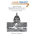 The Other Arab-Israeli Conflict: Making America's Middle East Policy, from Truman to Reagan