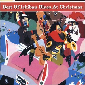 CD-Charts  Search : Best of Ichiban Blues at Christmas