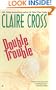 Double Trouble