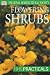 Flowering Shrubs (RHS Practicals)