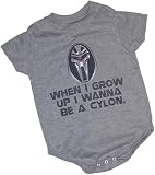 "When I Grow Up I Wanna Be A Cylon" -- Battlestar Galactica Infant Onesie Snapsuit