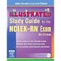 Illustrated Study Guide for the NCLEX-RN® Exam (Illustrated Study Guide for the Nclex-Rn Exam)