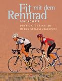 Fit mit dem Rennrad. Der richtige Einstieg in den Strassenradsport