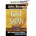 The Bait of Satan: Living Free from the Deadly Trap of Offense