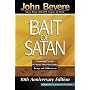 The Bait of Satan: Living Free from the Deadly Trap of Offense