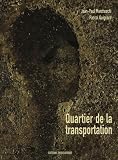 Revue Editions du Rouergue  / Quartier de la transportation