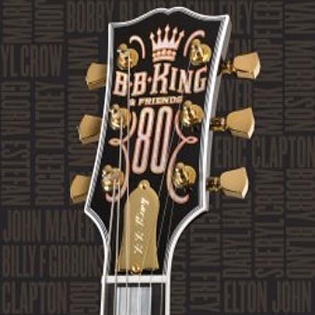 CD-Charts  Music : B.B. King & Friends - 80